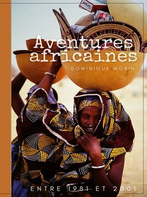 cover image of Aventures africaines